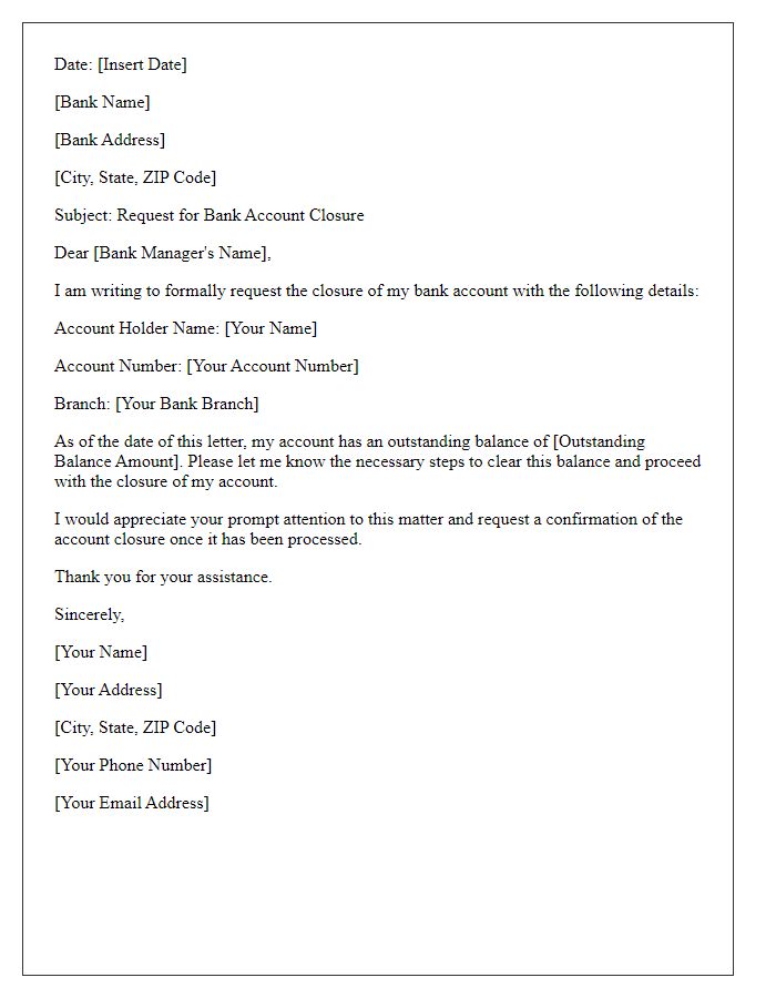 Letter template of bank account closure request accompanied by outstanding balance.