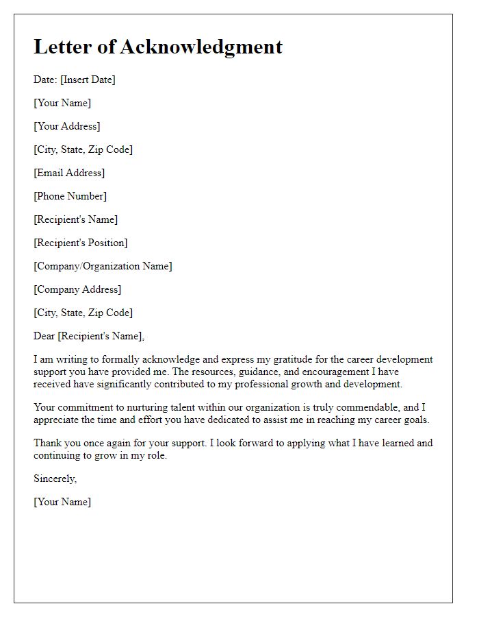 Letter template of acknowledgment for career development support