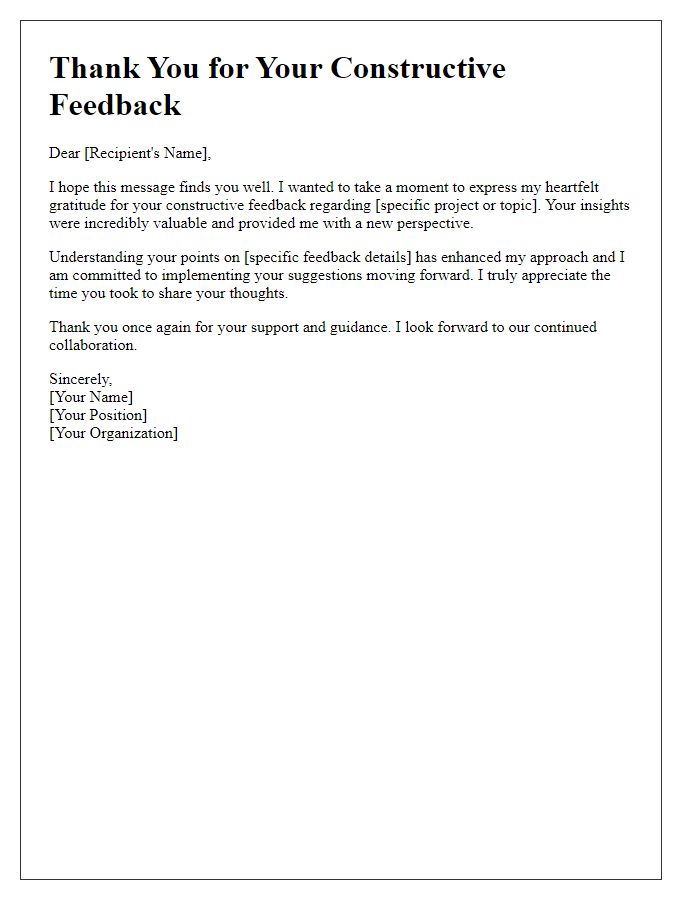 Letter template of gratitude for constructive feedback