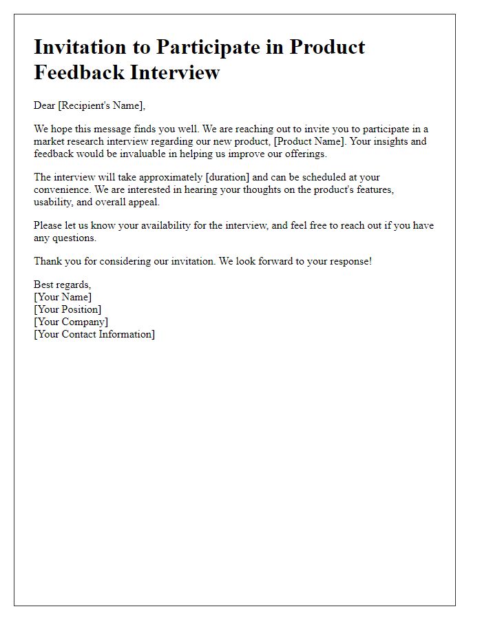 Letter template of market research interview invitation for product feedback