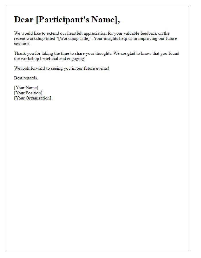 Letter template of appreciation for workshop feedback.