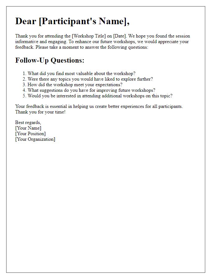 Letter template of follow-up questions after workshop attendance.