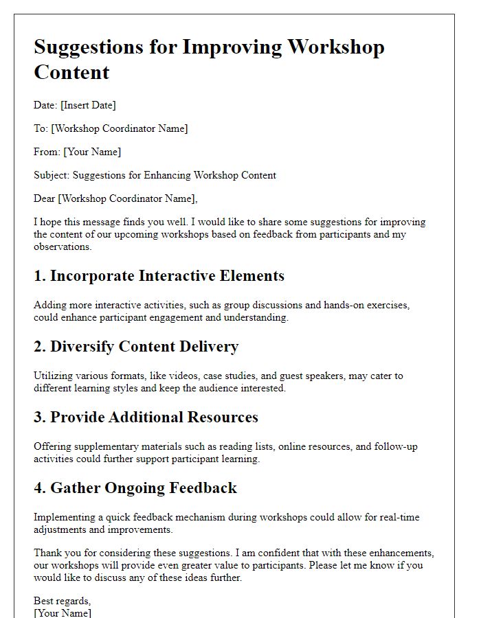 Letter template of suggestions for improving workshop content.