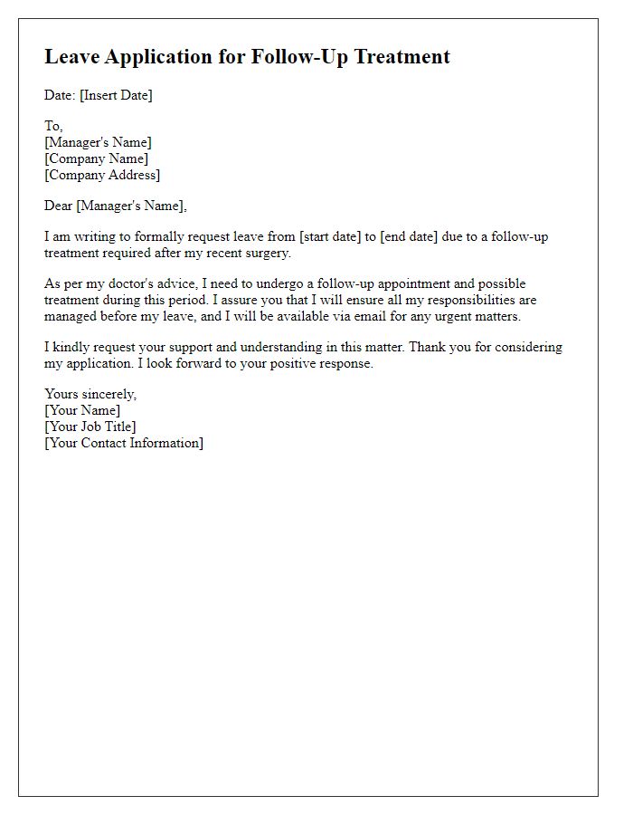 Letter template of surgery leave application for follow-up treatment.