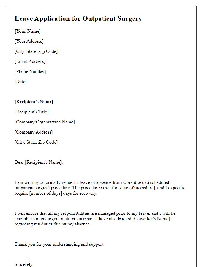 Letter template of surgery leave application for outpatient procedure.