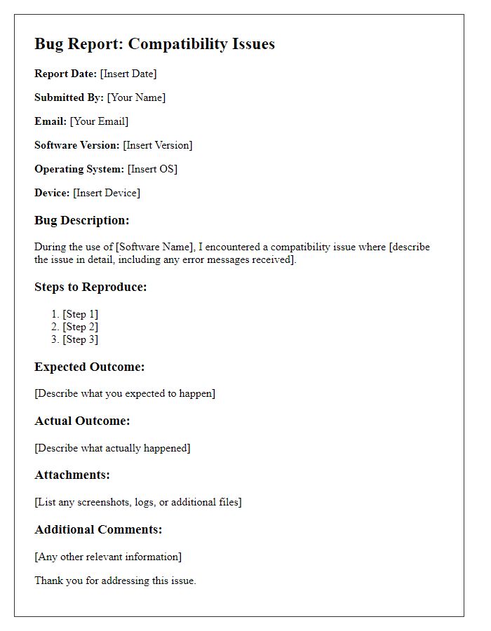 Letter template of software bug report for compatibility issues.