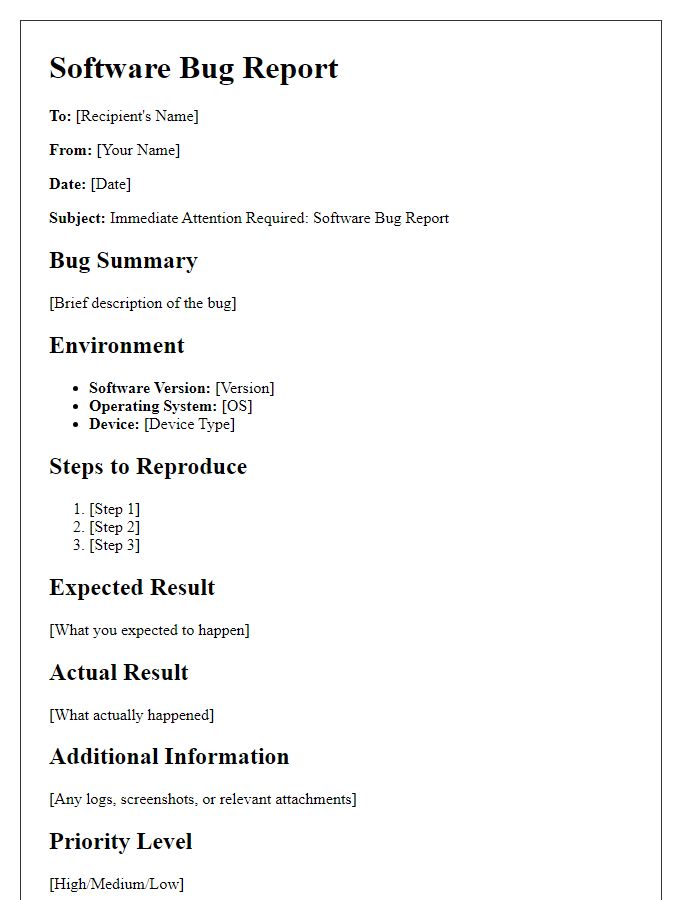 Letter template of software bug report for immediate attention.
