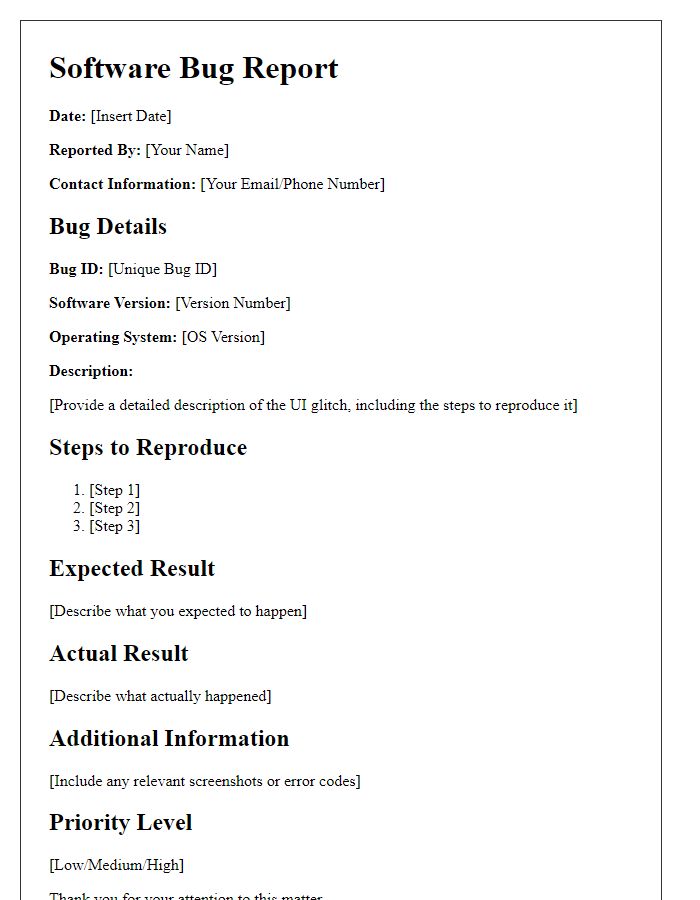 Letter template of software bug report for user interface glitches.