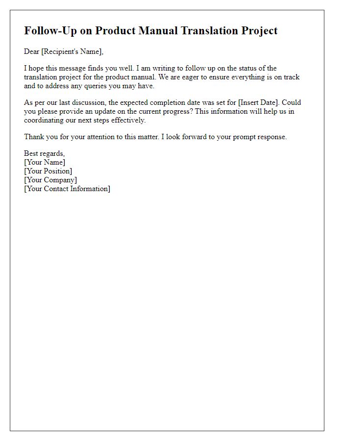 Letter template of product manual translation follow-up for project status.