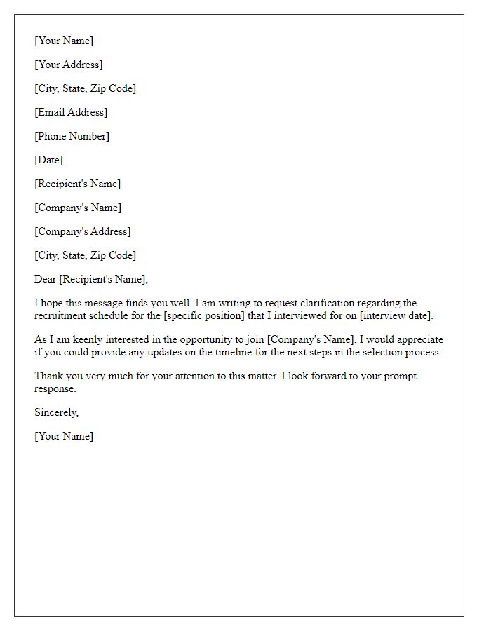Letter template of requesting clarification on recruitment schedule