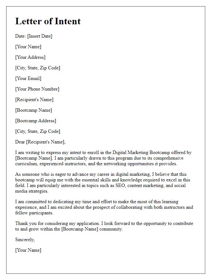 Letter template of intent to join a digital marketing bootcamp