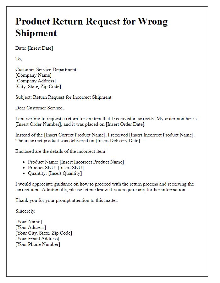 Letter template of product return request for wrong shipment.