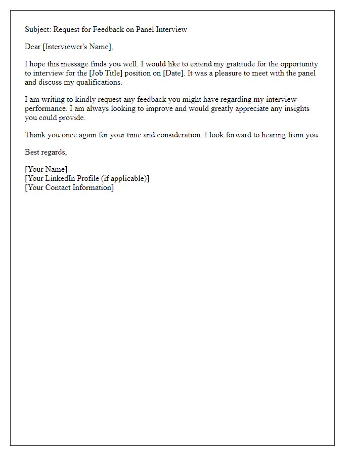 Letter template of request for feedback after a panel interview.