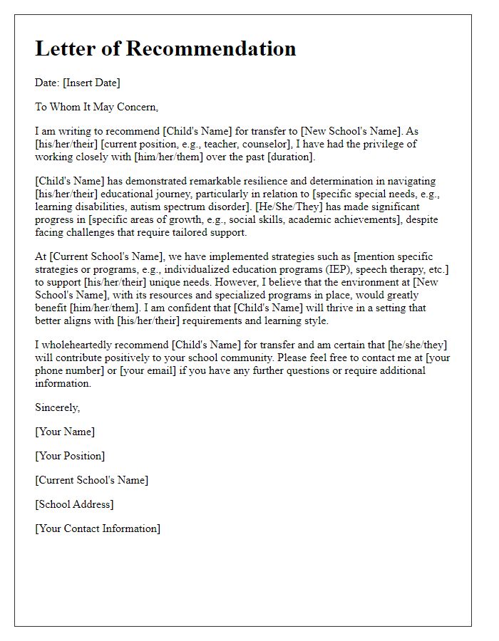 Letter template of recommendation for child school transfer based on special needs.