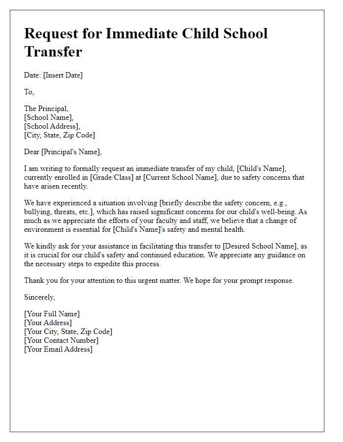 Letter template of request for immediate child school transfer for safety reasons.