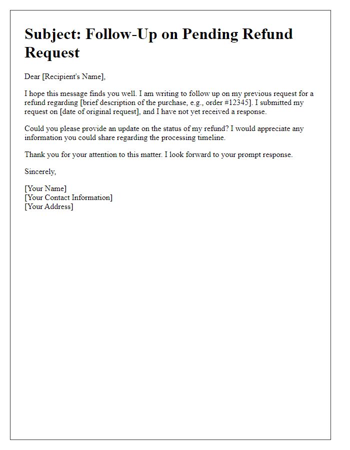 Letter template of Follow-Up on Pending Refund Request