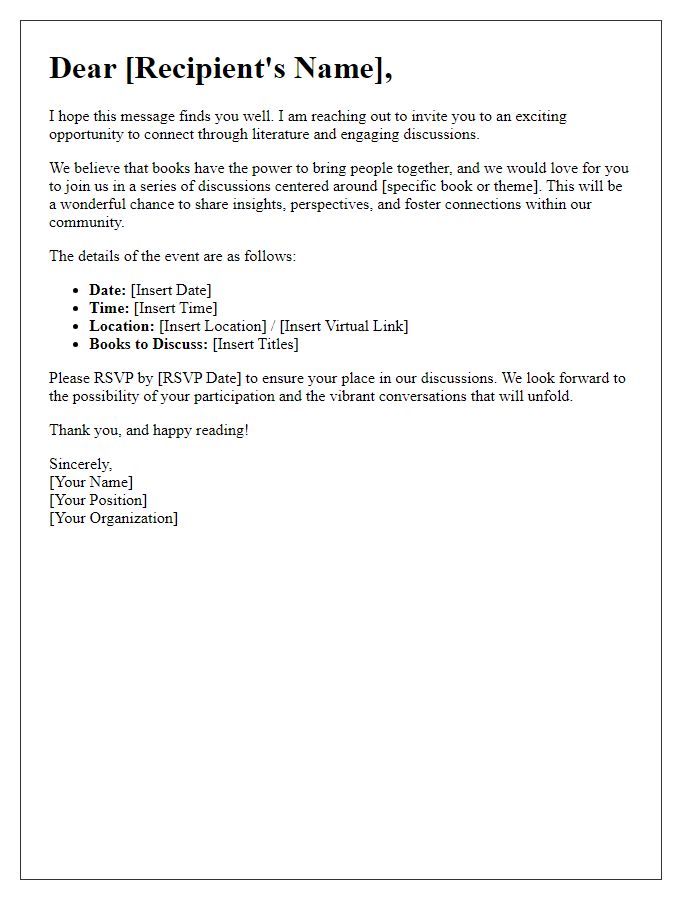 Letter template of an opportunity to connect through literature and discussion.