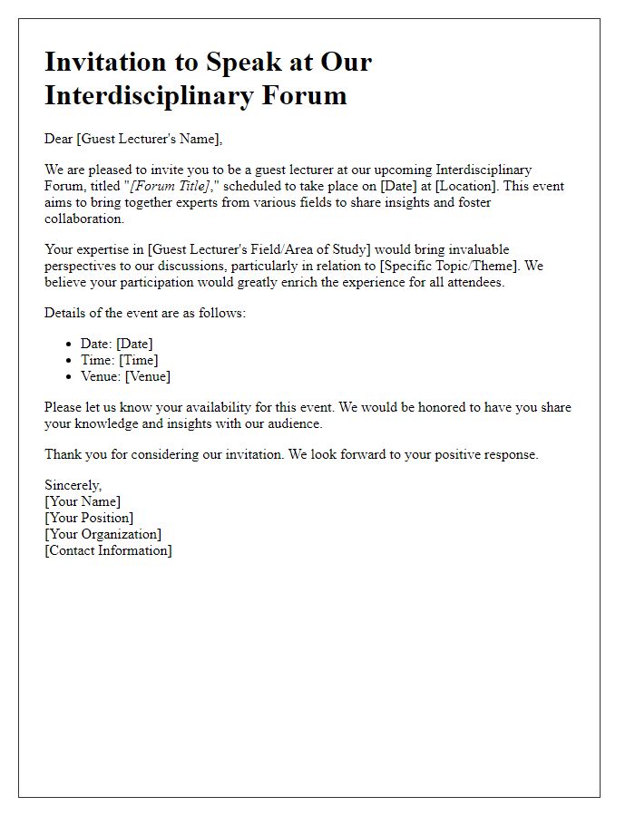 Letter template of invitation for guest lecturer in a interdisciplinary forum.