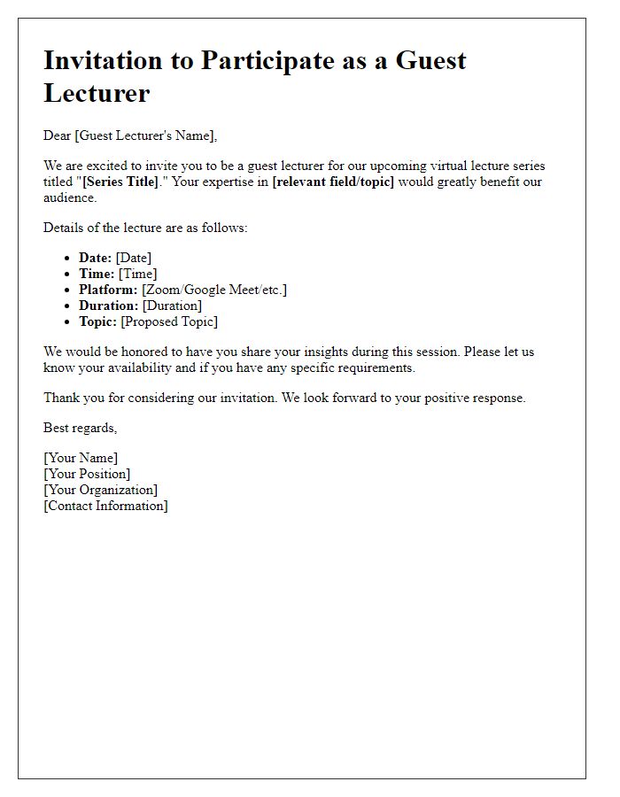 Letter template of invitation for guest lecturer for a virtual lecture series.