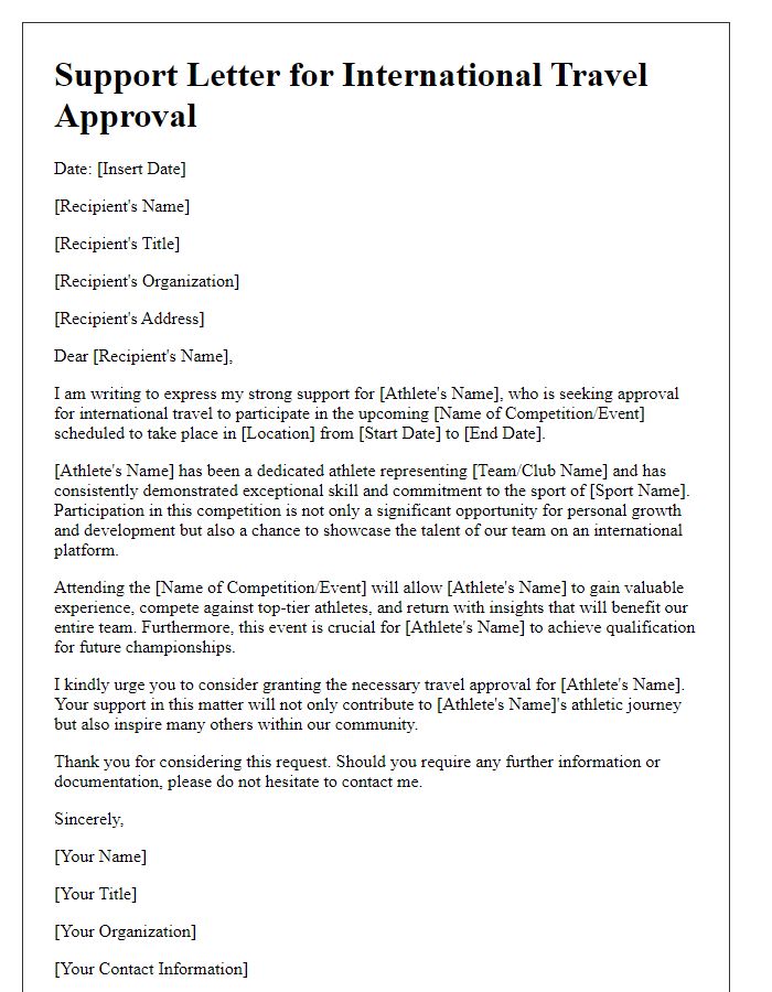 Letter template of support for international travel approval for sports competitions