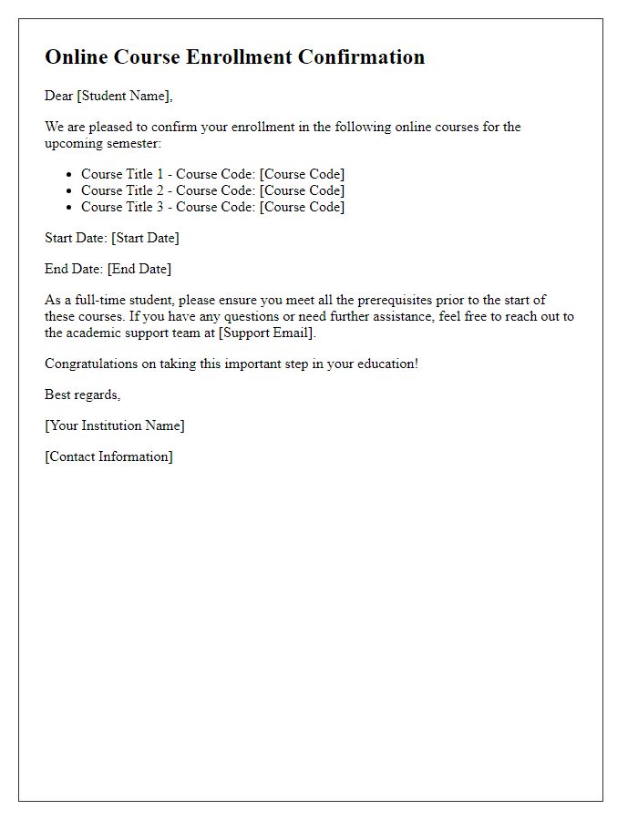 Letter template of Online Course Enrollment Confirmation for Full-time Students