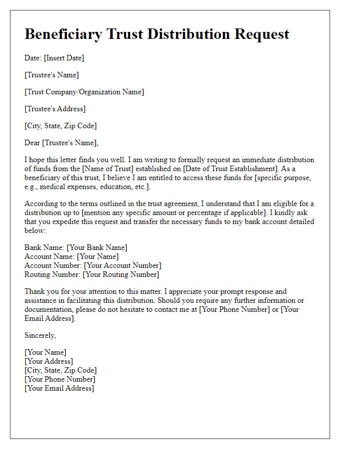 Letter template of beneficiary trust distribution request for immediate funds.