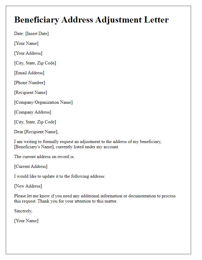 Letter template of beneficiary address adjustment letter