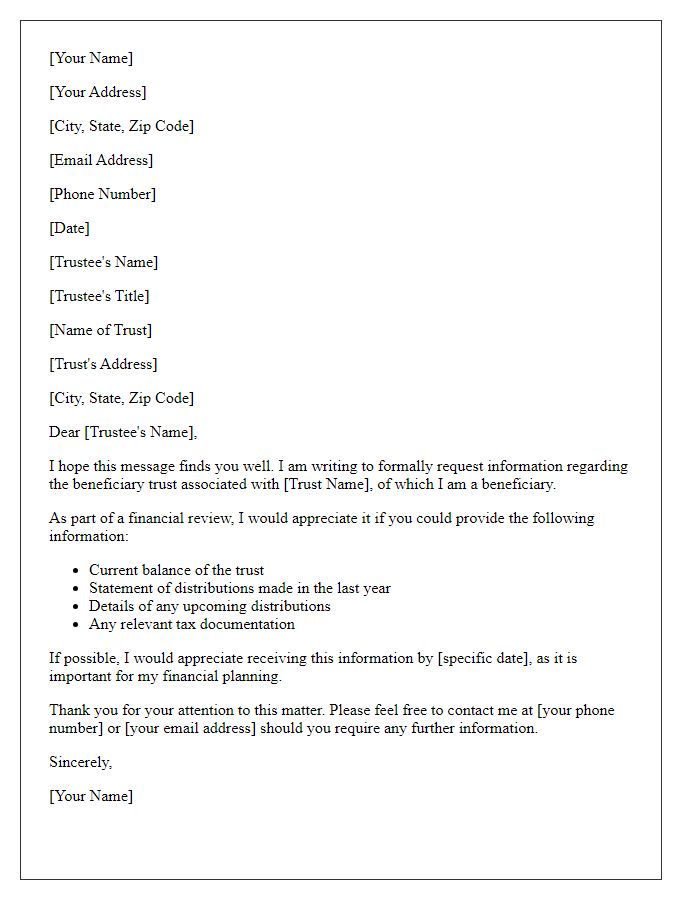 Letter template of formal request for beneficiary trust information for financial review.