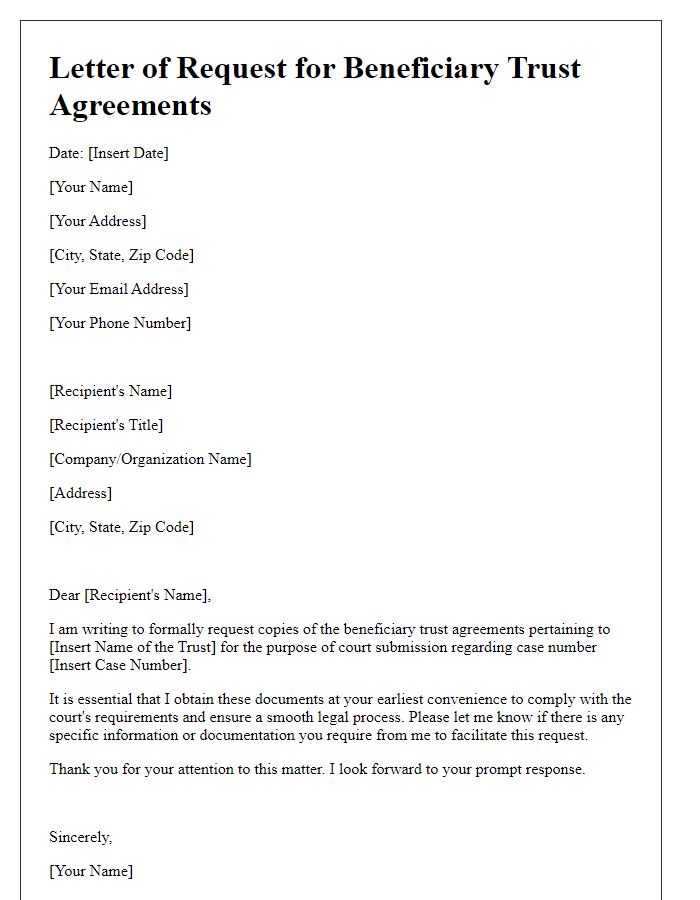 Letter template of request for beneficiary trust agreements for court submission.