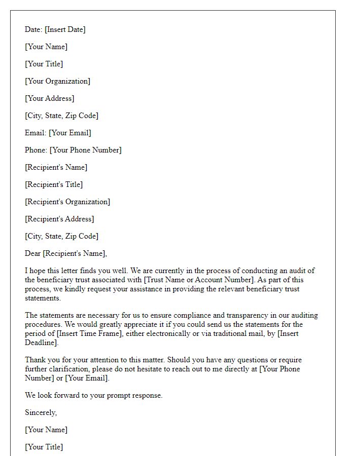 Letter template of solicitation for beneficiary trust statements for auditing purposes.