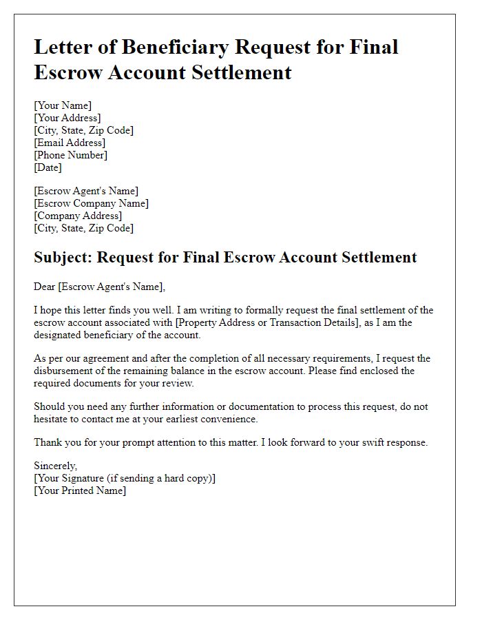 Letter template of beneficiary request for final escrow account settlement.