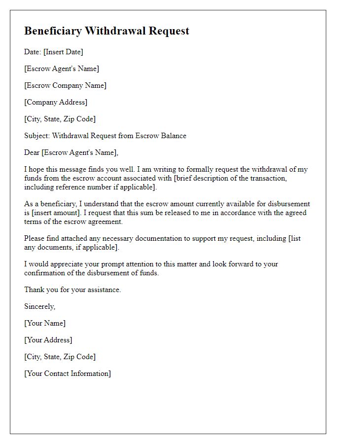 Letter template of beneficiary withdrawal request from escrow balance.