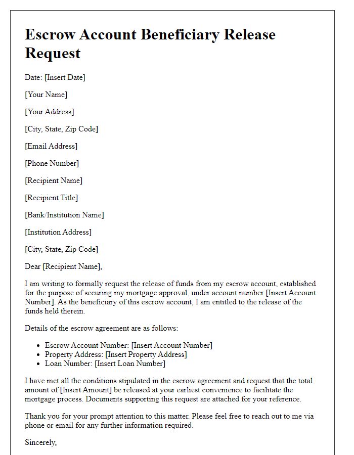 Letter template of escrow account beneficiary release request for mortgage approval.