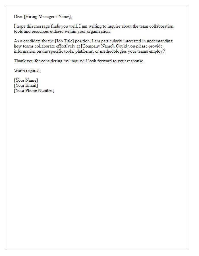 Letter template of inquiry about team collaboration tools and resources in job application