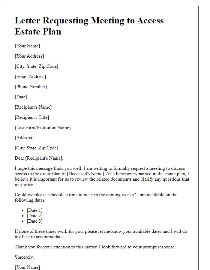 Letter template of beneficiary estate plan access request for meeting scheduling.