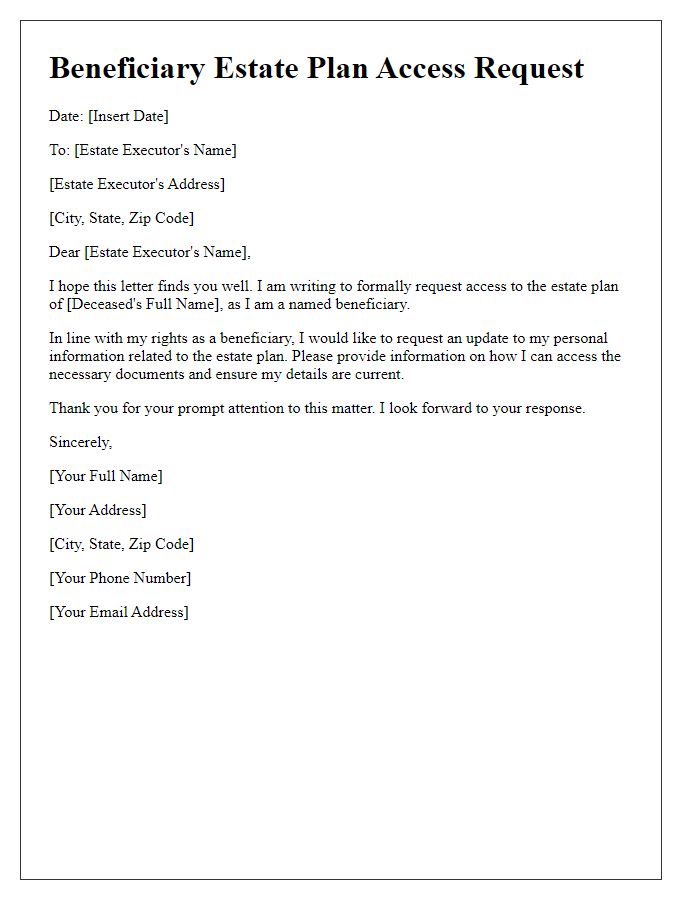 Letter template of beneficiary estate plan access request for personal information update.