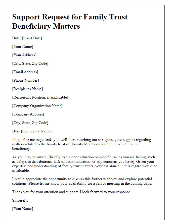 Letter template of support request for family trust beneficiary matters.