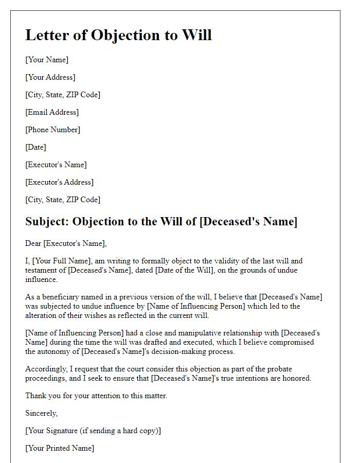 Letter template of beneficiary objection to will due to undue influence.