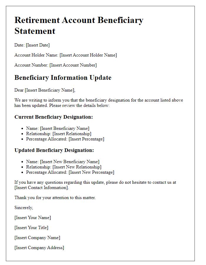 Letter template of beneficiary retirement account statement for beneficiary designation update.