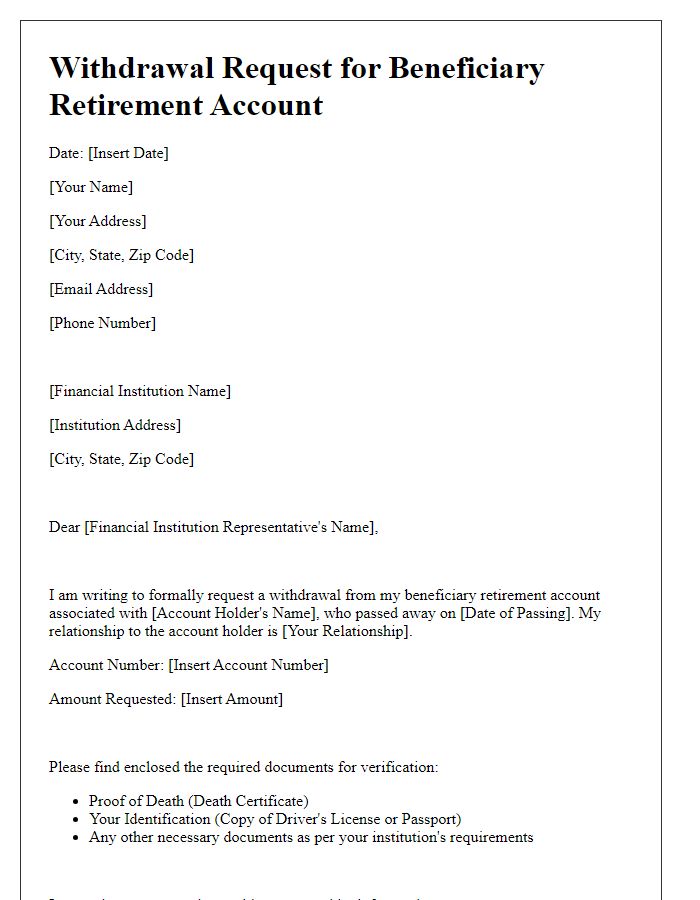 Letter template of beneficiary retirement account statement for withdrawal request.