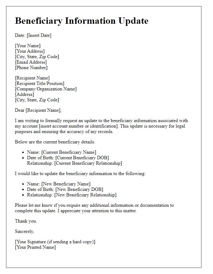 Letter template of beneficiary information update for legal purposes.