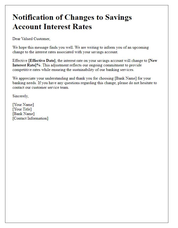 Letter template of notification regarding savings account interest changes.