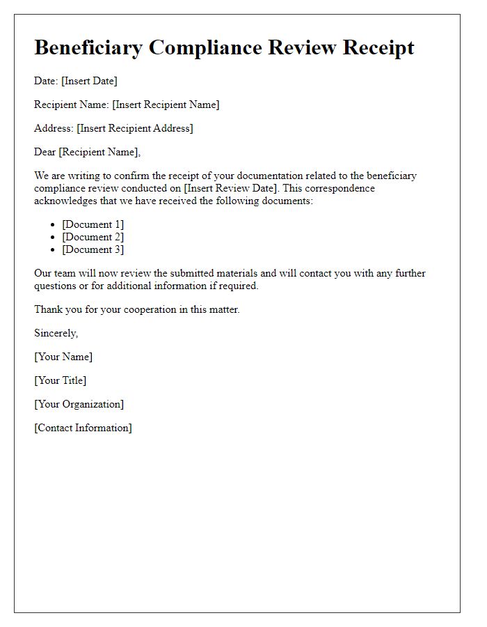 Letter template of beneficiary compliance review receipt