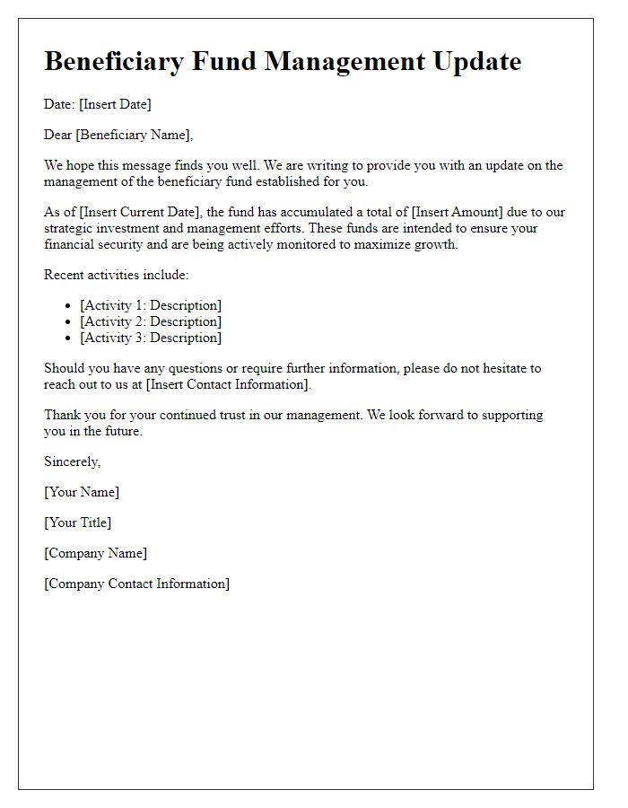 Letter template of beneficiary fund management update for beneficiaries.