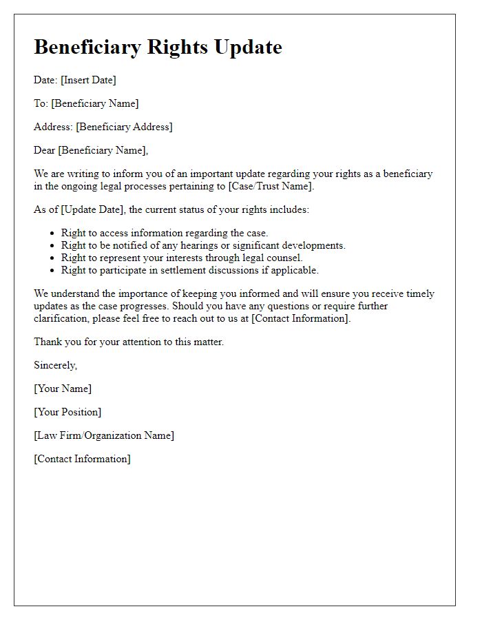 Letter template of beneficiary rights update in ongoing legal processes.