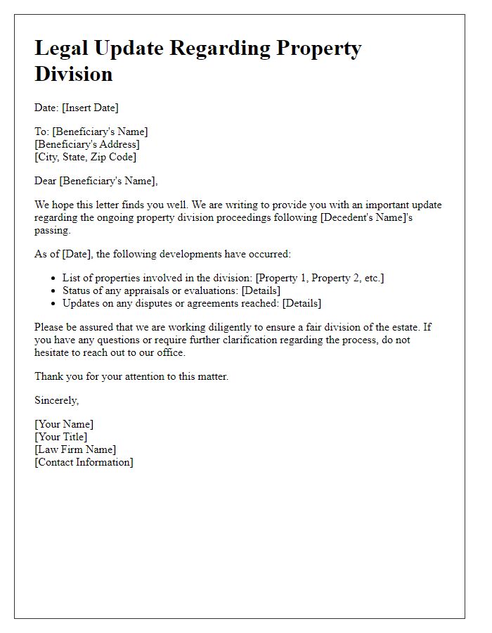 Letter template of legal updates for beneficiaries concerning property division.