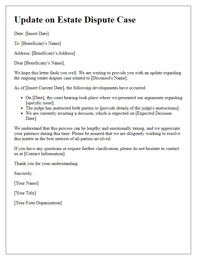 Letter template of updates for beneficiaries in estate dispute cases.