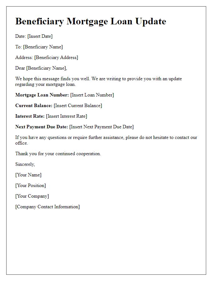 Letter template of beneficiary mortgage loan updates