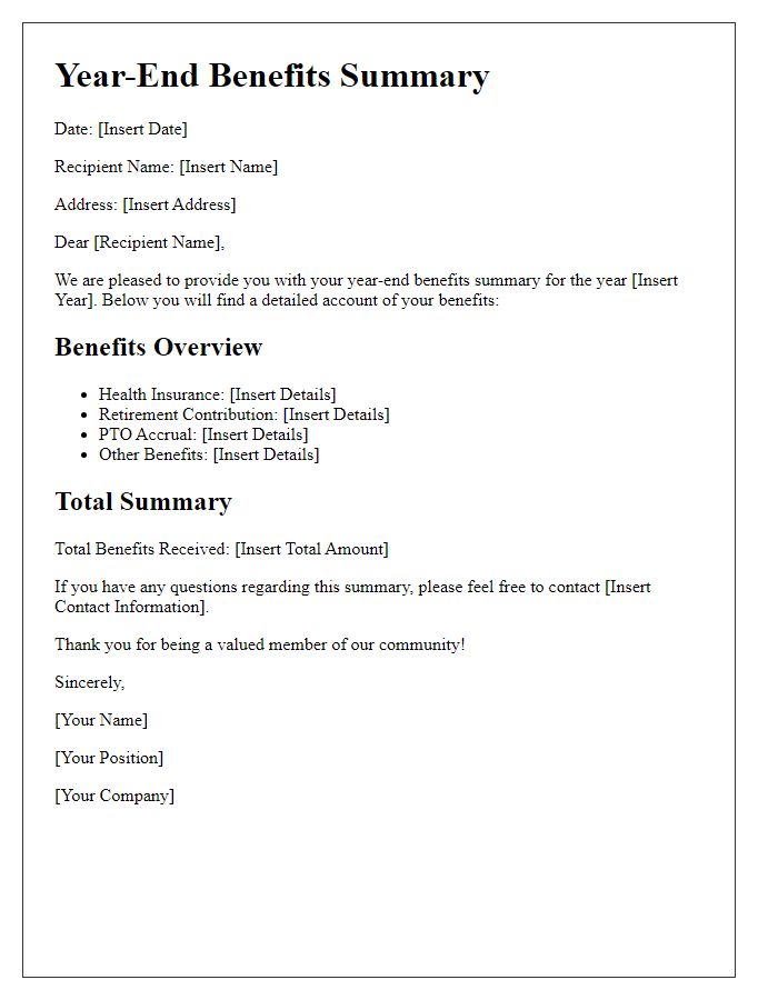 Letter template of beneficiary year-end benefits summary.