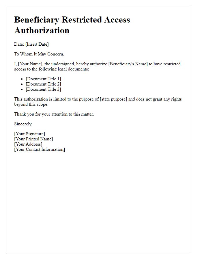 Letter template of Beneficiary Restricted Access Authorization for Legal Documents